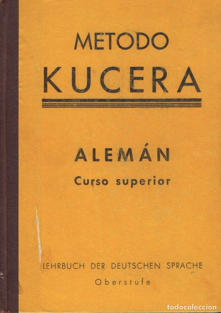 Libros: ALEM&Aacute;N. Curso Superior. - Kucera. Enrique, - Foto 1