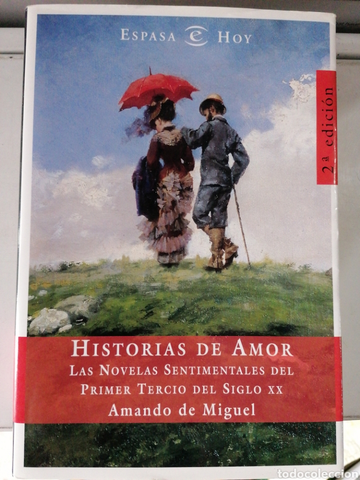 Libros: Historias de Amor. Amando de Miguel - Foto 1