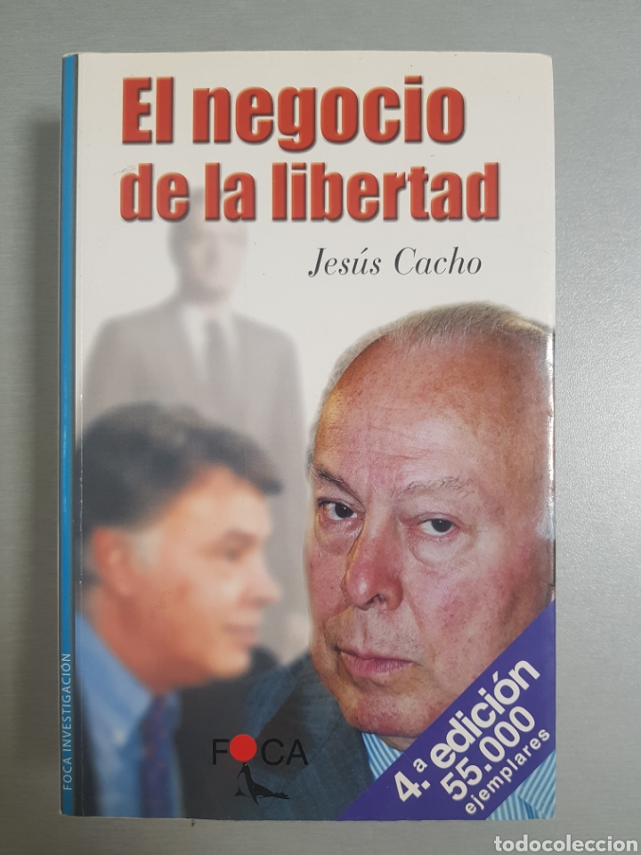 Libros: EL NEGOCIO DE LA LIBERTAD . JES&Uacute;S CACHO - Foto 1