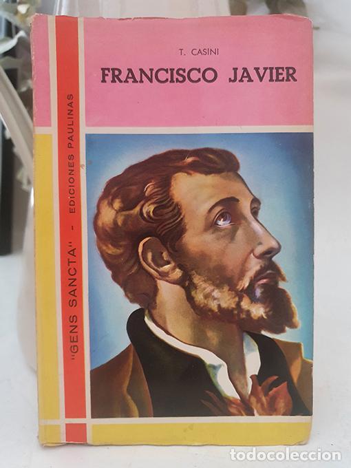 Libros: Francisco Javier - CASINI, Tito - Foto 1