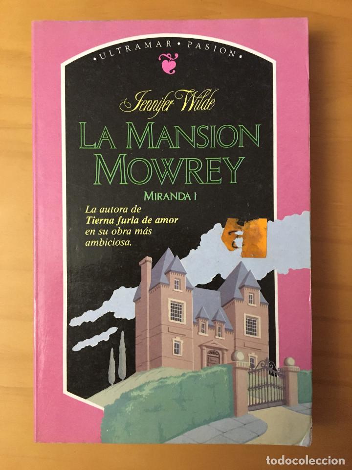 Libros: LA MANSION MOWREY - MIRANDA I - JENNIFER WILDE - Foto 1