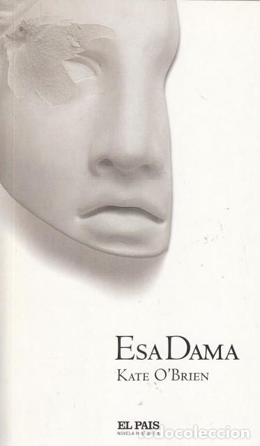 Libros: ESA DAMA - OBRIEN, KATE - Foto 1