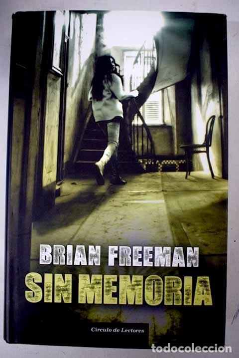 Libros: Sin memoria - Freeman, Brian - Foto 1