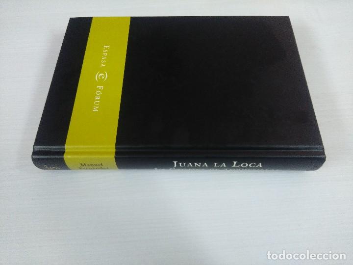 Libros: JUANA LA LOCA/LA CAUTIVA DE TORDESILLAS. - Foto 5