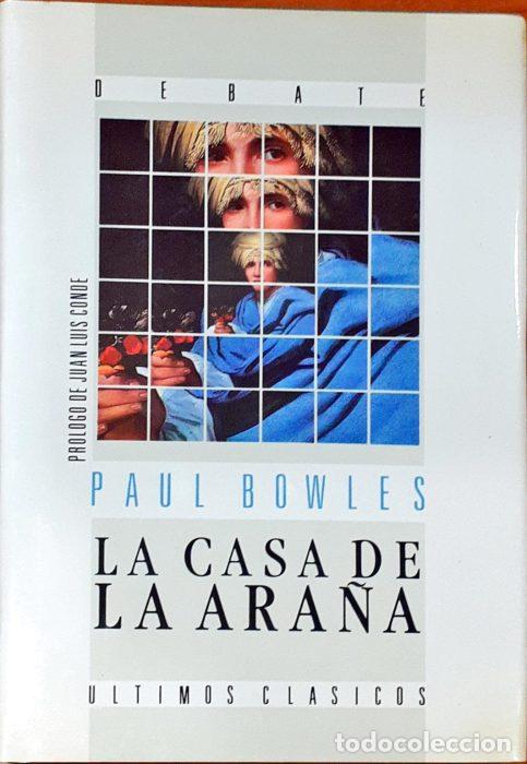 Libros: La casa de la ara&ntilde;a - BOWLES, PAUL - Foto 1