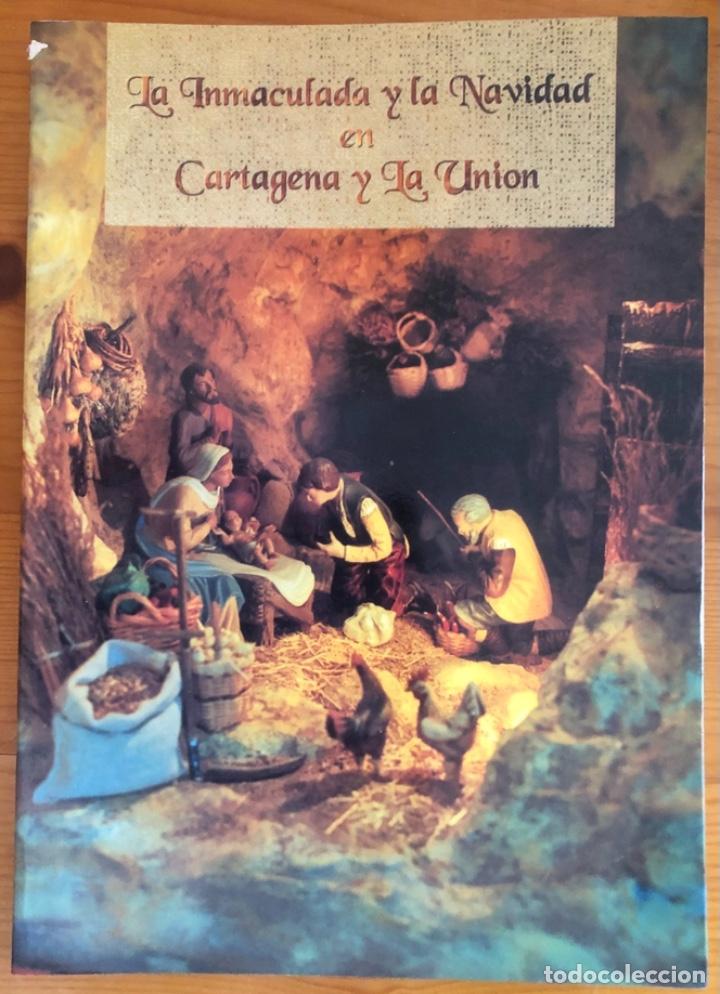 B&uuml;cher: CARTAGENA- LA UNION- MURCIA- LA INMACULADA Y LA NAVIDAD. 1998