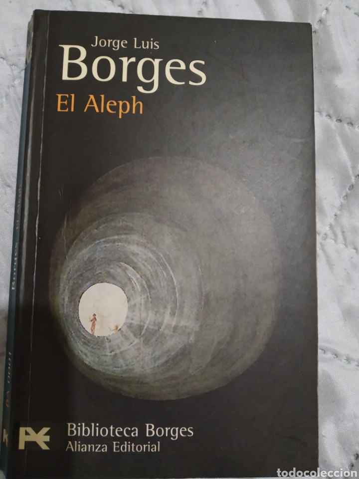 Libros: El Aleph.Jorge Luis Borges.Alianza Editorial. - Foto 1