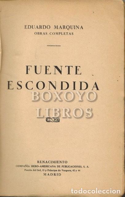 Libros: MARQUINA, Eduardo. Fuente escondida - Foto 1