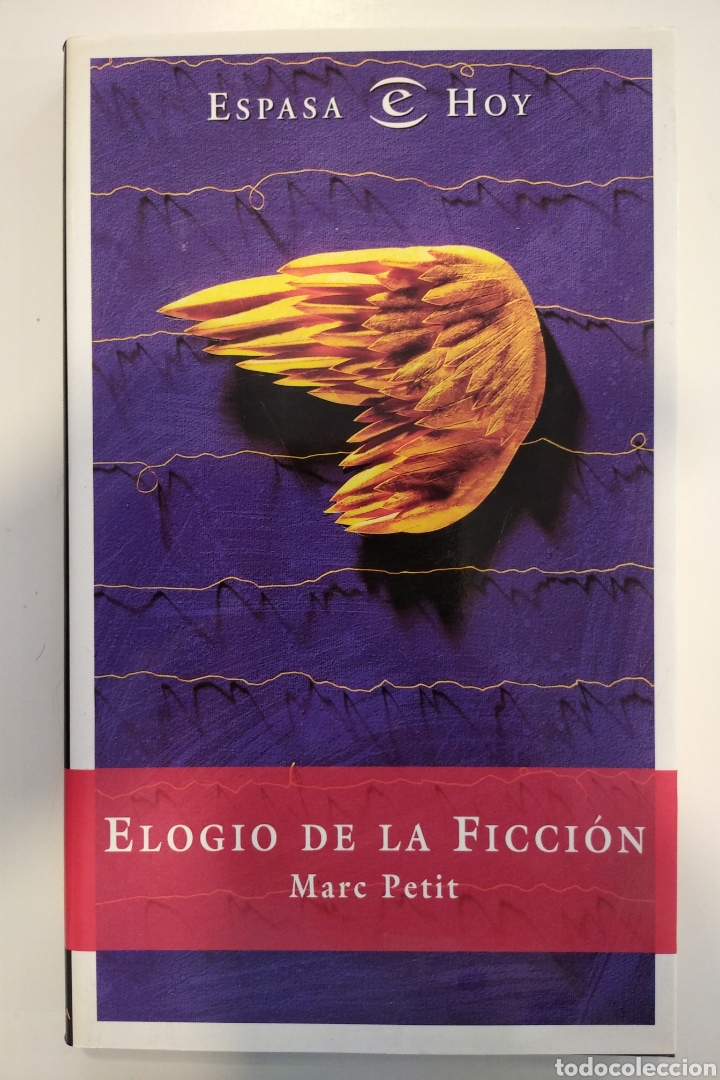 Libros: ELOGIO DE LA FICCI&Oacute;N- MARC PETIT - Foto 1