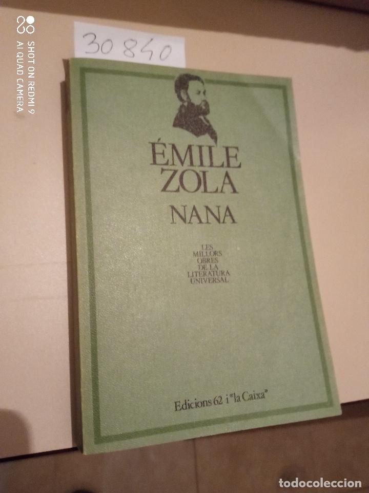 Libri di seconda mano: &Eacute;mile Zola - Nana (edici&oacute; en catal&agrave;)