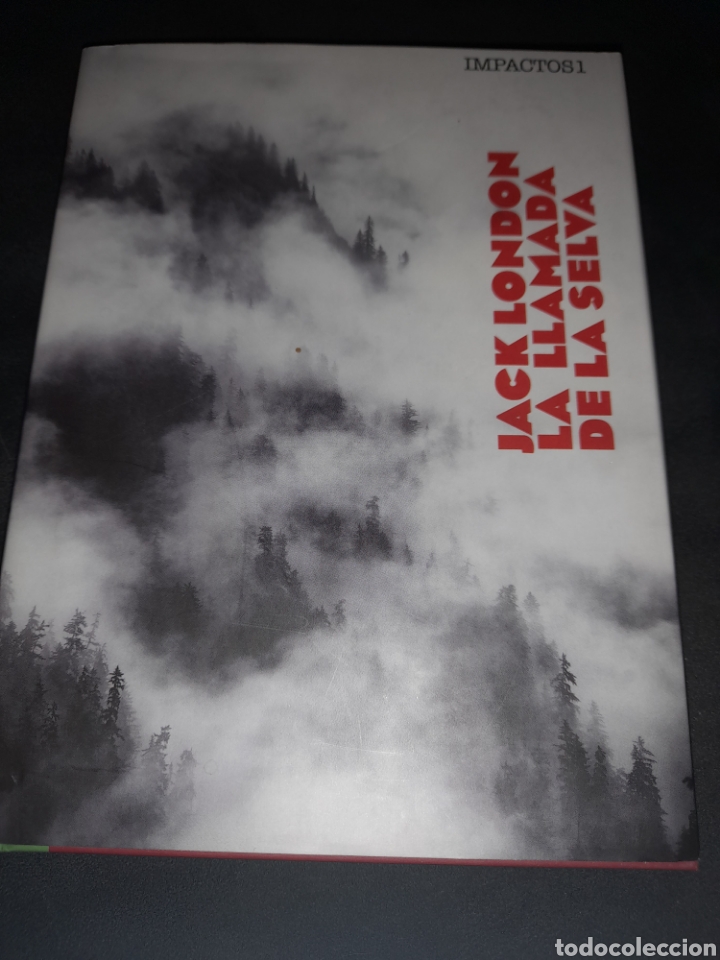 Libros: La llamada de la selva. Jack London - Foto 1