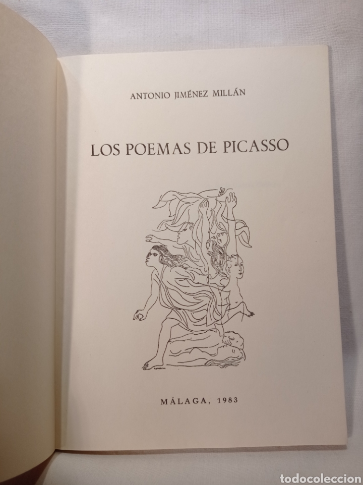 Libros: LOS POEMAS DE PICASSO. ANTONIO JIM&Eacute;NEZ MILL&Aacute;N 1983 - Foto 3