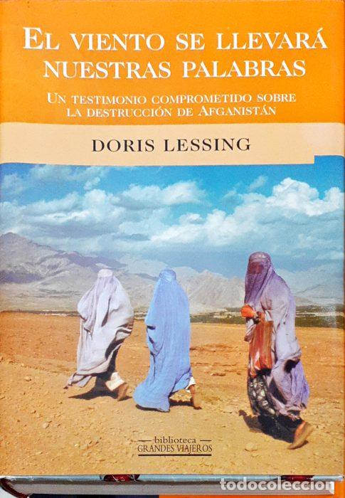 Libri di seconda mano: El viento se llevar&aacute; nuestras palabras &ndash; Un testamento comprometido sobre la destrucci&oacute;n de Afganist