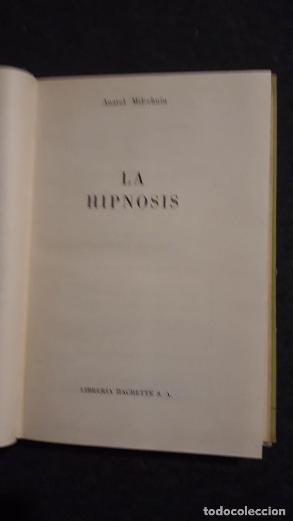Libros: La hipnosis. Anatole Milechnin. 1961 - Foto 4