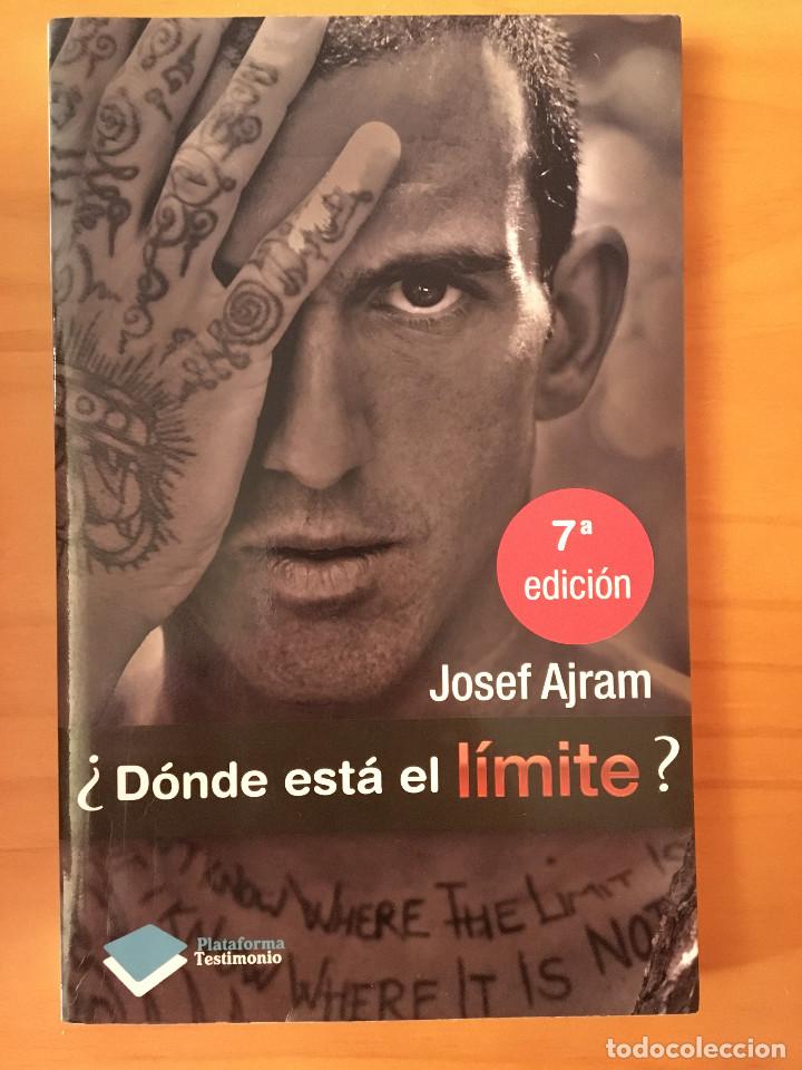 Libros: &iquest;DONDE ESTA EL LIMITE? - JOSEF AJRAM - Foto 1