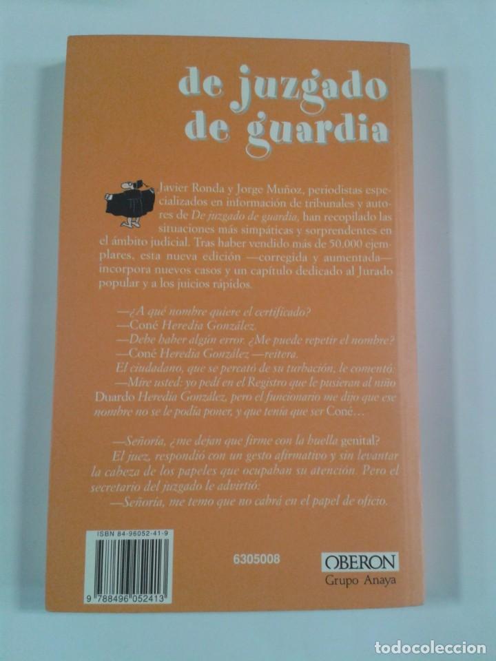 Libros: DE JUZGADO DE GUARDIA - COMEDIA - JAVIER RONDA - JORGE MU&Ntilde;OZ - Foto 2