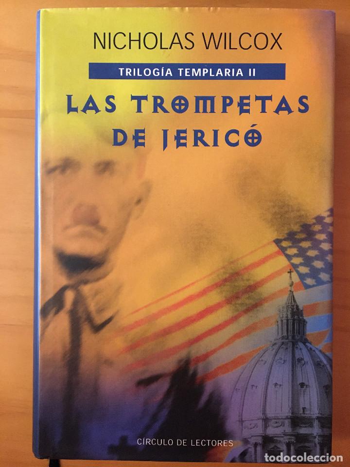 Libros: LAS TROMPETAS DE JERICO - NICHOLAS WILCOX - Foto 1