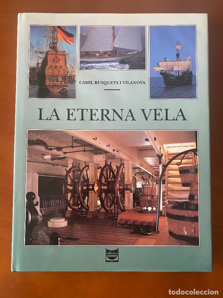 Libros: La eterna vela - Camil Busquets Vilanova - Foto 1