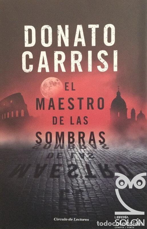 Libros: El maestro de las sombras - Donato Carrisi - Foto 1