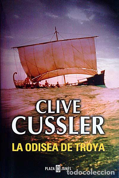 Libros: La odisea de Troya - Clive Cussler - Foto 1