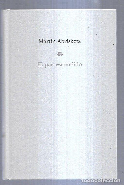 Libros: PAIS ESCONDIDO - EL - ABRISKETA, MARTIN - Foto 10
