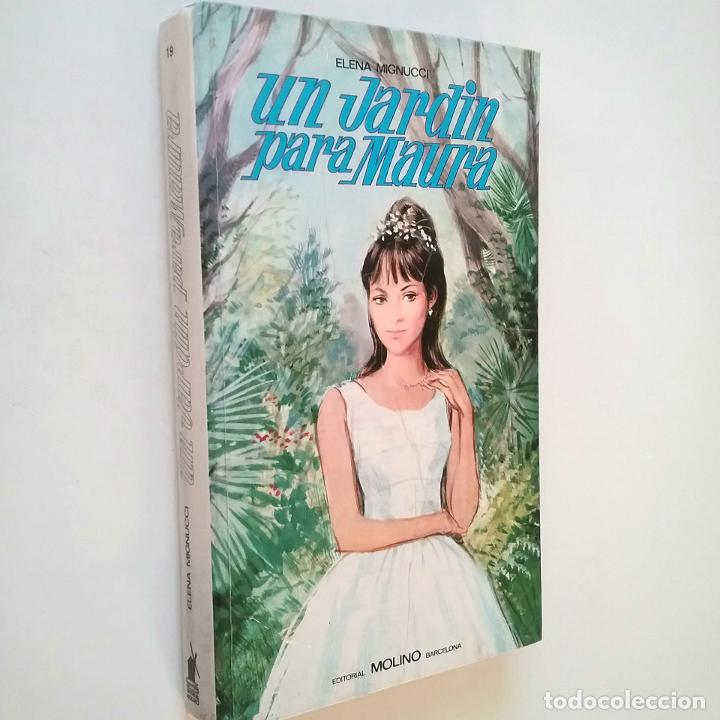 Libros: Elena Mignucci - Un jard&iacute;n para Maura - Foto 1