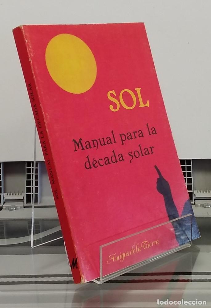 Libros: Sol. Manual para la d&eacute;cada solar - Stephen Lyons (ed) - Foto 1