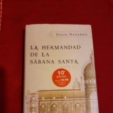 Libros: JULIA NAVARRO, LA HERMANDAD DE LA SÁBANA SANTA. Lote 316864028