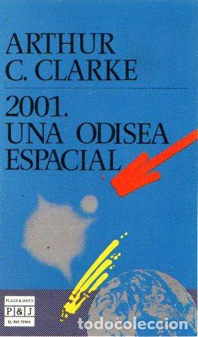 Libros: 2001, una odisea espacial - Clarke, Arthur C. - Foto 1