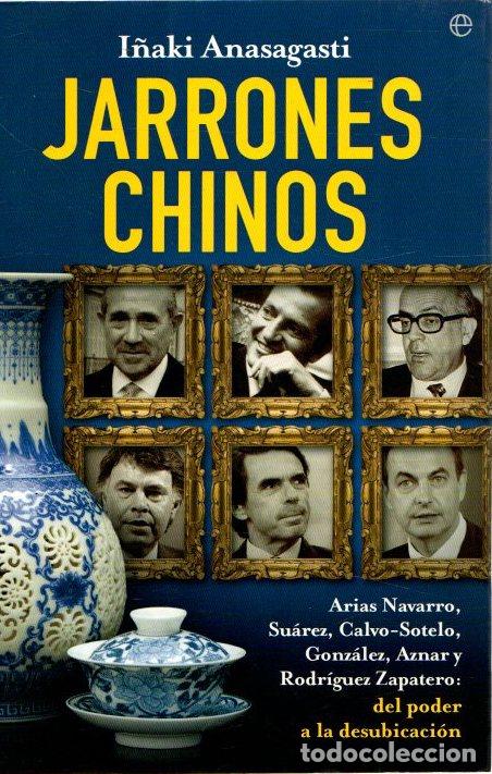 Libros: Jarrones chinos - Anasagasti, I&ntilde;aki - Foto 1