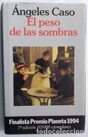 Libros: El peso de las sombras - &Aacute;ngeles Caso - Foto 1