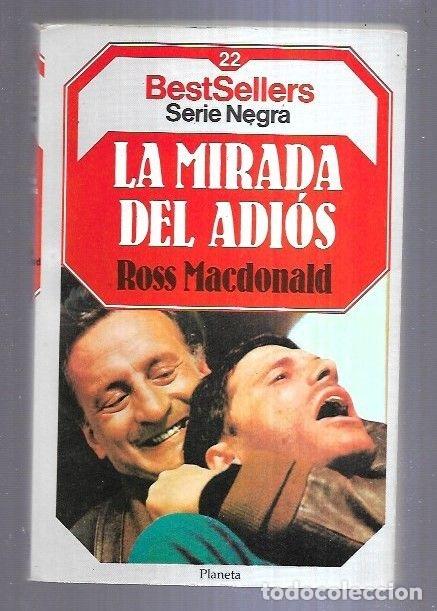 Libros: MIRADA DEL ADIOS - LA - MACDONALD, ROSS - Foto 1
