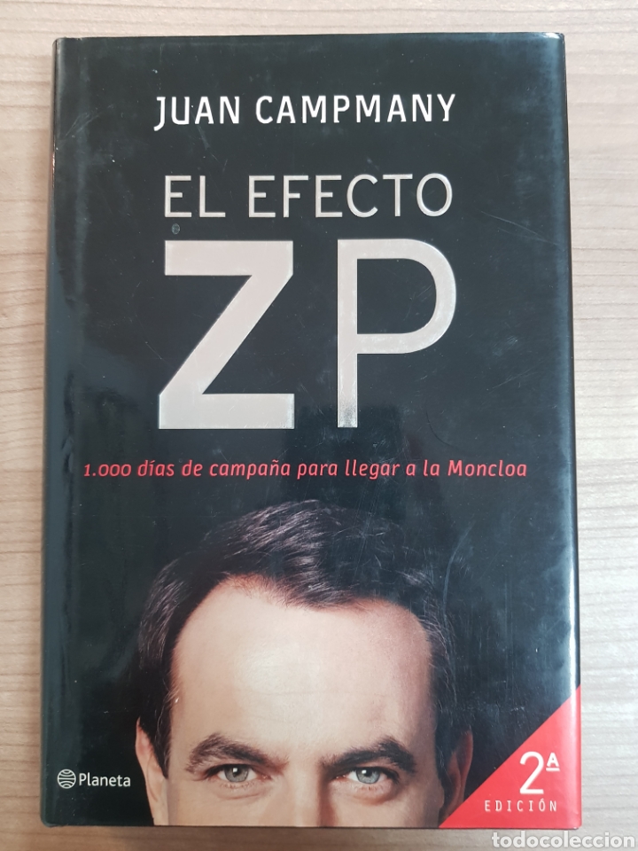 books: EL PERFECTO ZP. 1000 DIAS DE CAMPA&Ntilde;A PARA LLEGAR A LA MONCLOA.