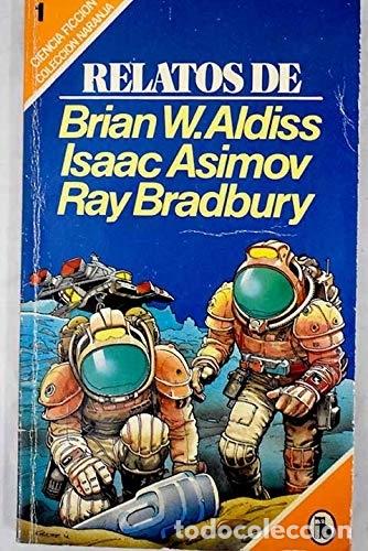 Libros: RELATOS - Aldiss / Asimov / Bradbury - Foto 1
