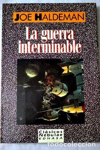 Libros: La guerra interminable - Haldeman, Joe - Foto 1
