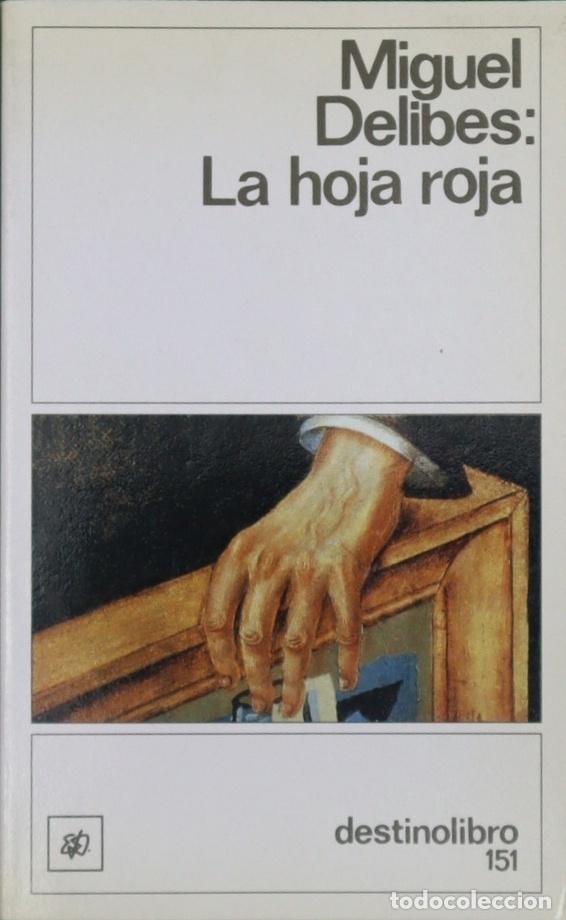 Libros: La Hoja Roja - Delibes, Miguel - Foto 1