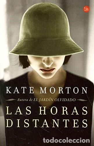Libros: Las Horas Distantes - Morton, Kate - Foto 1