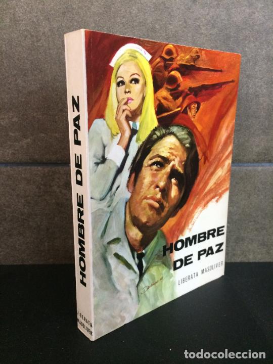 Livres: HOMBRE DE PAZ. LIBERATA MASOLIVER.
