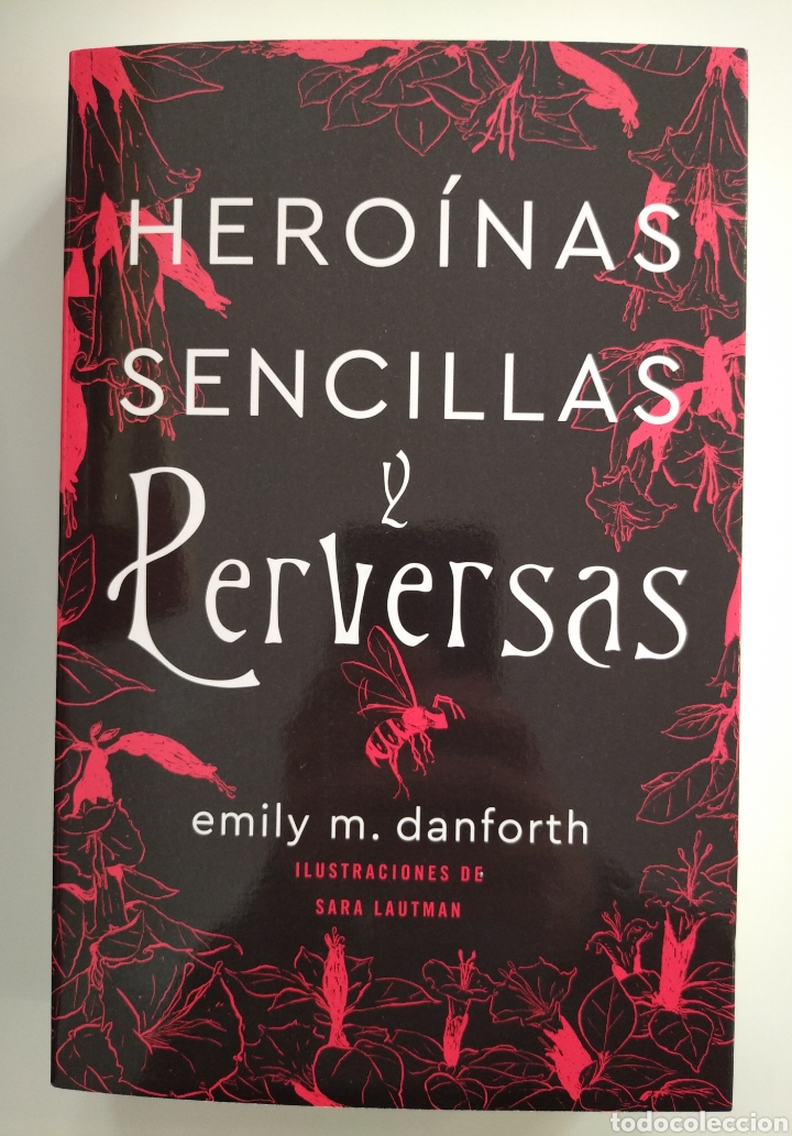 Libros: HERO&Iacute;NAS SENCILLAS Y PERVERSAS- EMILY M. DANFORTH - Foto 1