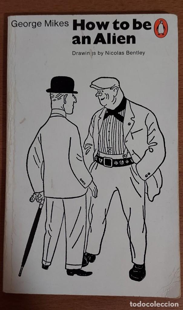 Libros: Georges Mikes, How to be an alien - Foto 1