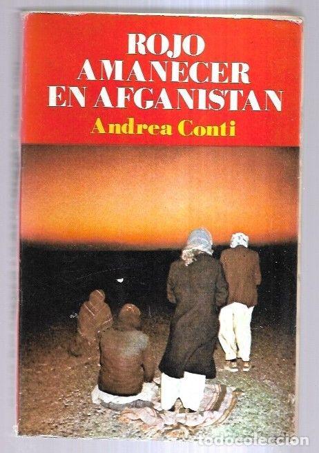 Libros: ROJO AMANECER EN AFGANISTAN - CONTI, ANDREA - Foto 6