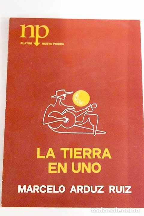 Libros: La tierra en uno.- Arduz Ruiz, Marcelo - Foto 1