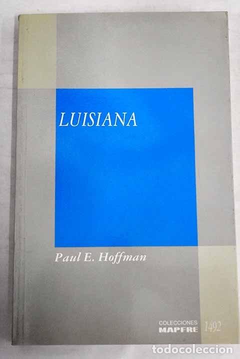 Libros: Luisiana.- Hoffman, Paul E. - Foto 1