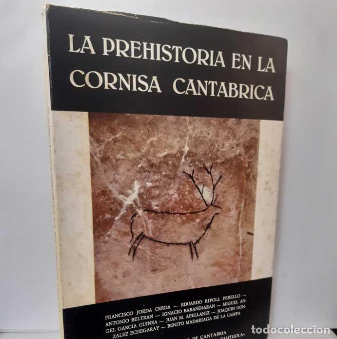 Libros: LA PREHISTORIA EN LA CORNISA CANT&Aacute;BRICA - VV.AA. - Foto 1