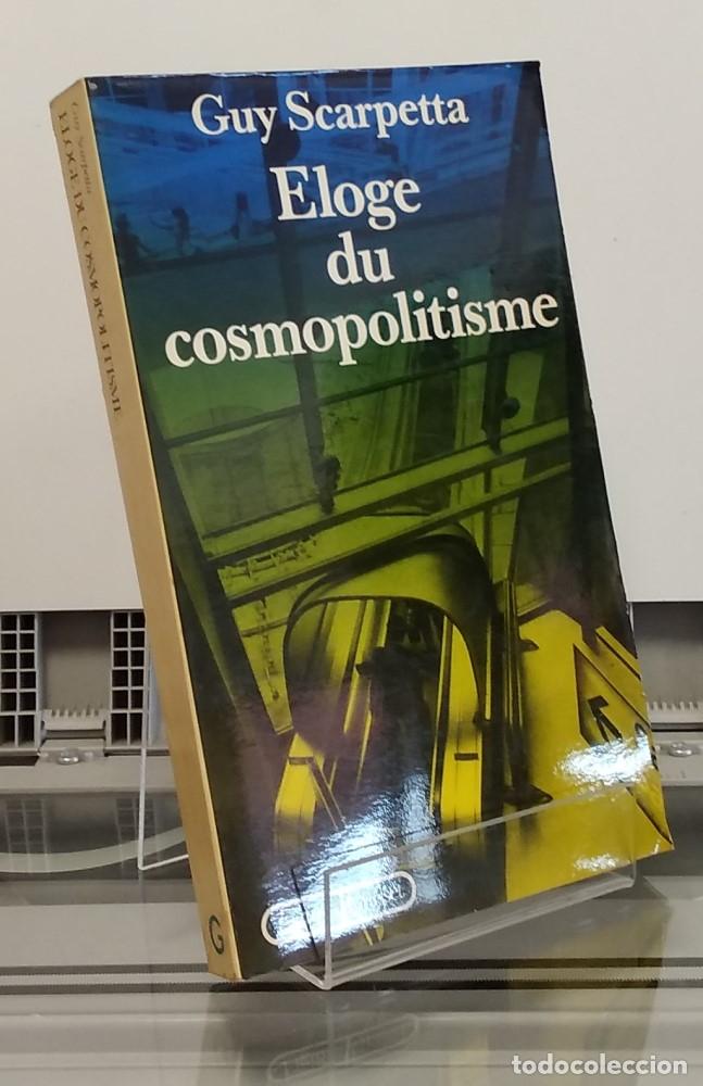 Libros: Eloge du cosmopolitisme - Guy Scarpetta - Foto 1