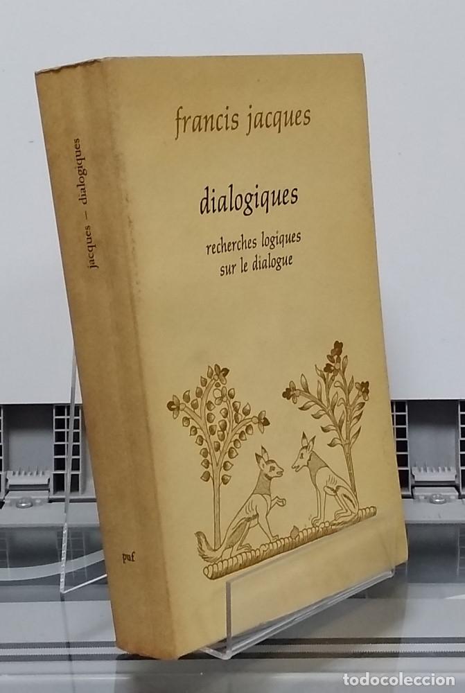 Libros: Dialogiques, recherches logiques sur le dialogue - Francis Jacques - Foto 1