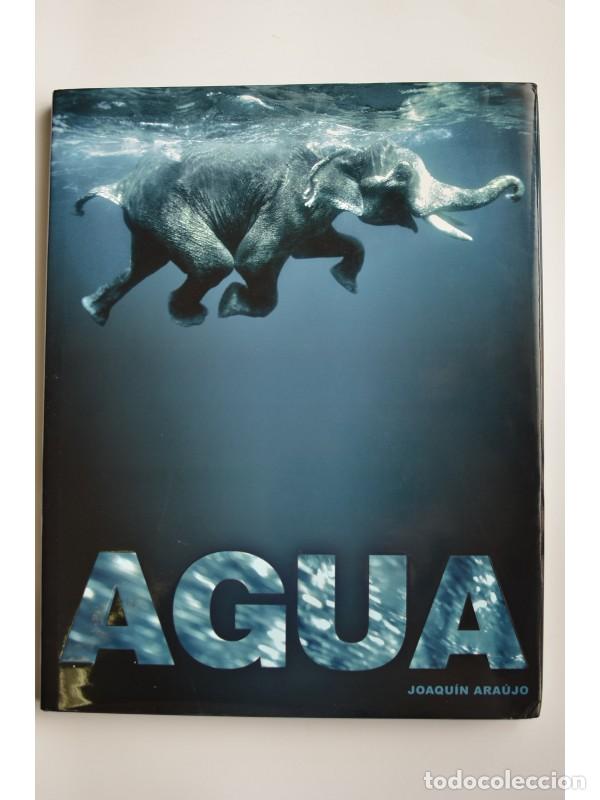 Libros: Agua - ARAUJO, Joaqu&iacute;n - Foto 1
