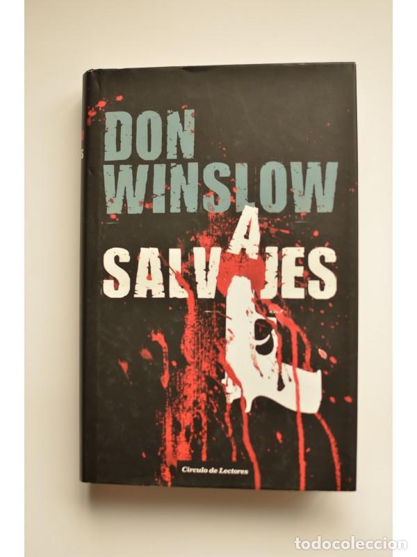 Libros: Salvajes - WINSLOW, Don - Foto 1