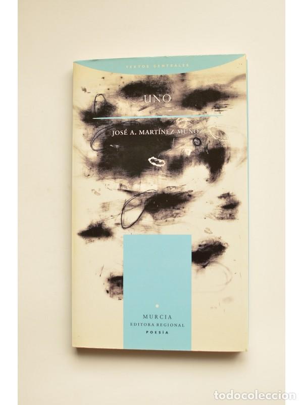 Libros: Uno - MART&Iacute;NEZ MU&Ntilde;OZ, Jos&eacute; A. - Foto 1