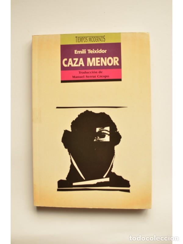 Libros: Caza menor - TEIXIDOR, Emili - Foto 1